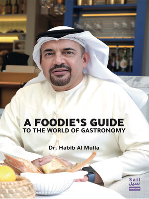 cover image of A Foodie's Guide to the World of Gastronomy